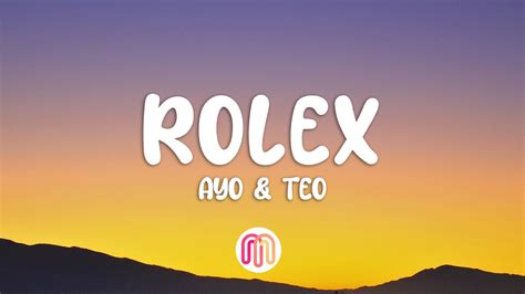 ayo teo rolex lyrics youtube|roley lyrics.